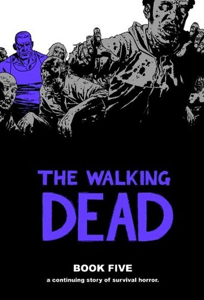 Walking Dead Book 05 HC