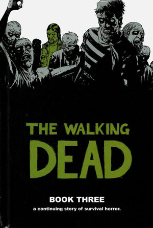 Walking Dead Book 03 HC
