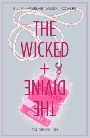Wicked + The Divine (2014) Volume 2: Fandemonium