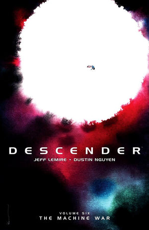 Descender (2015) Volume 6: The Machine War
