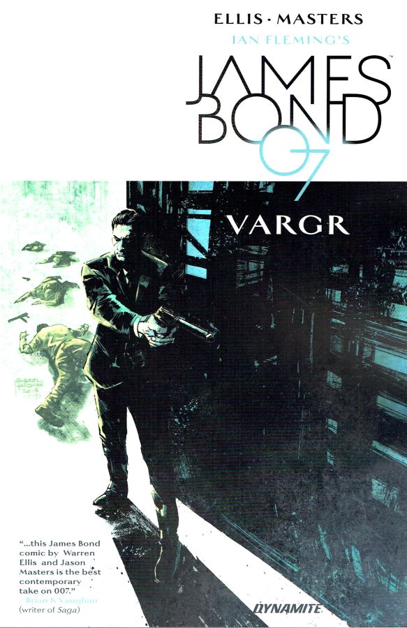 James Bond Volume 1: VARGR