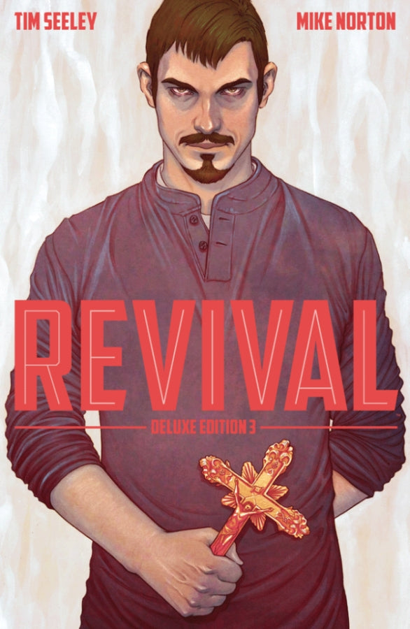 Revival (2012) Deluxe Edition Volume 3 HC
