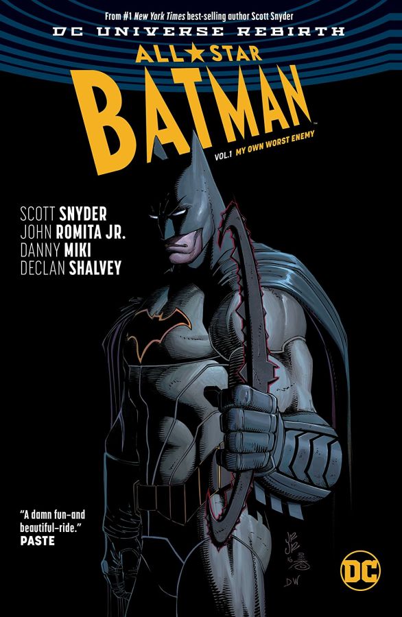 All-Star Batman (DC Universe Rebirth) Volume 1: My Own Worst Enemy