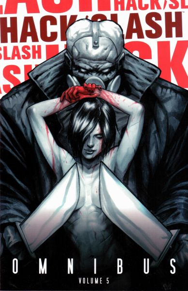Hack / Slash Omnibus Volume 5