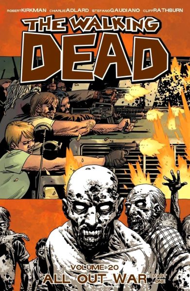 Walking Dead Volume 20: All Out War - Part One