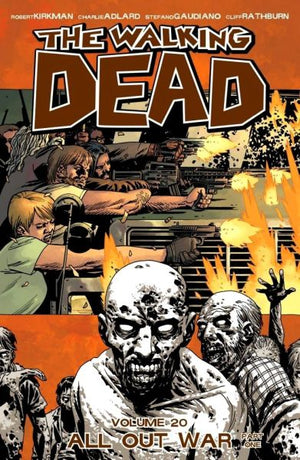Walking Dead Volume 20: All Out War - Part One