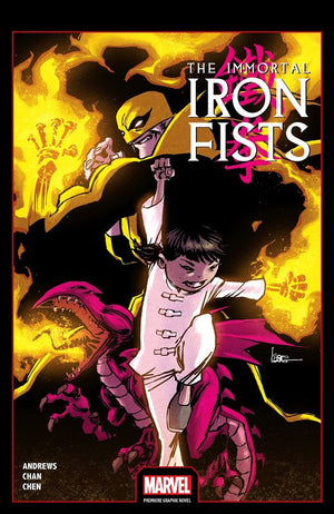 Immortal Iron Fists - Marvel Premiere Graphic Novel