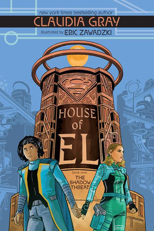 House of El Book 1: The Shadow Threat
