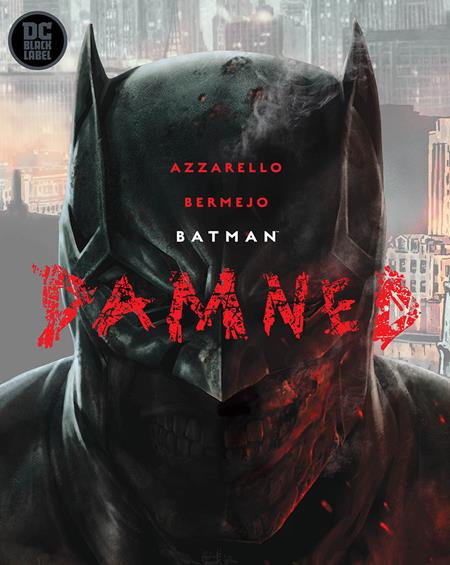 Batman: Damned (2018)