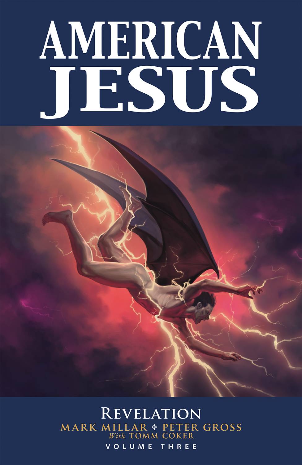 American Jesus Volume 3: Revelations