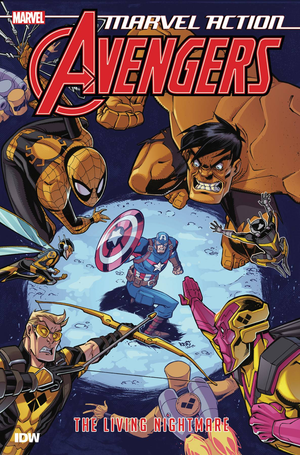 Marvel Action: Avengers (2018) Book 4 - The Living Nightmare