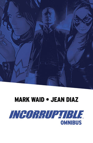Incorruptible (2010) Omnibus