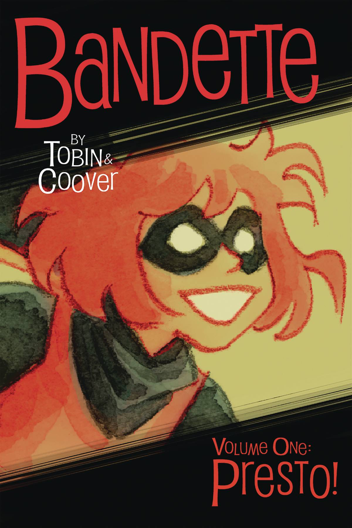 Bandette Volume 1: Presto!