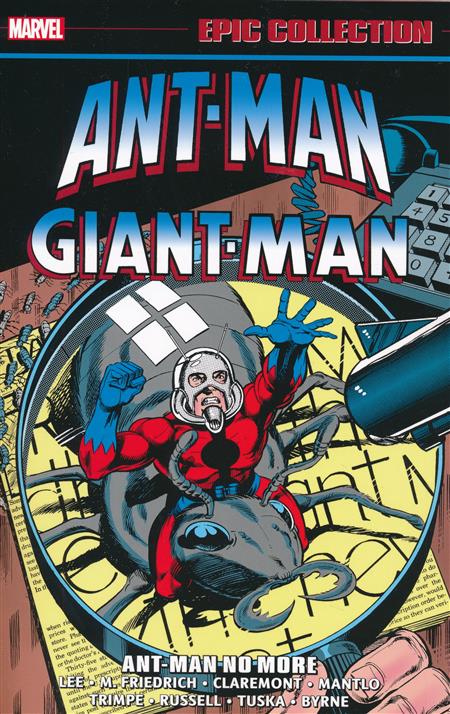Ant-Man Giant-Man Epic Collection: Ant-Man No More