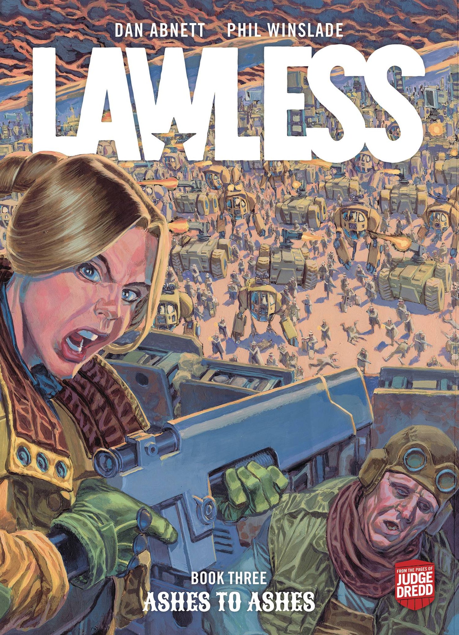 Lawless Book 3: Ashes to Ashes