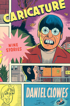 Eightball: Caricature Nine Stories