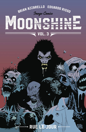 Moonshine (2018) Volume 3: Rue Le Jour