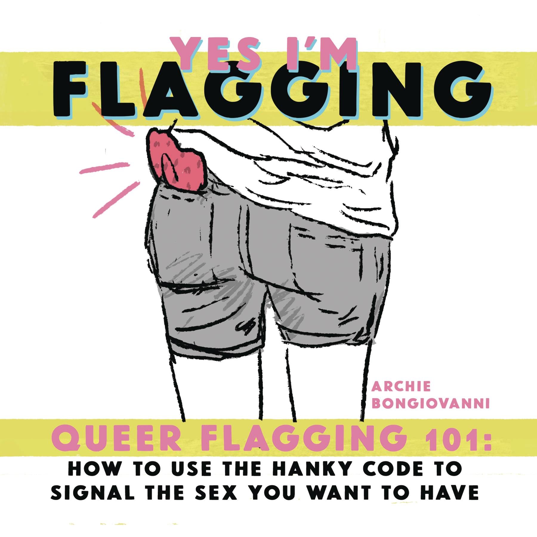 Yes I'm Flagging - Queer Hankey Code 101 (One-Shot)