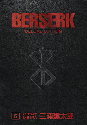 Berserk - Deluxe Edition Volume 05 HC