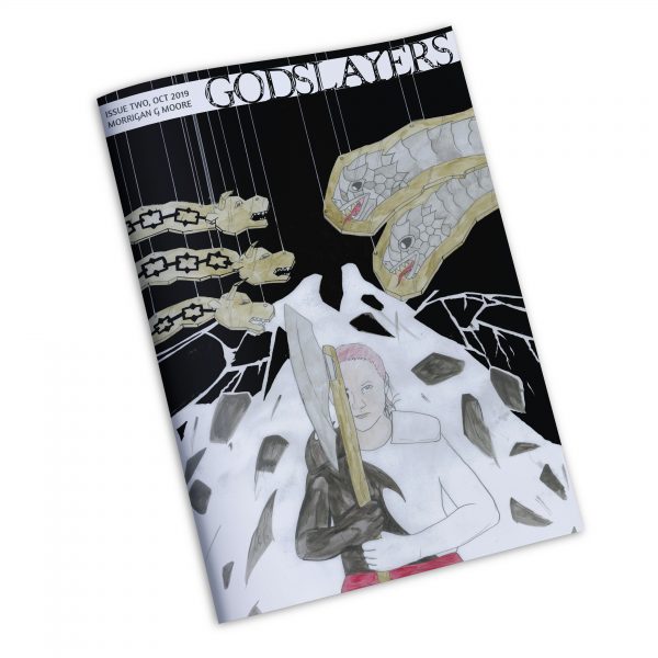 Godslayers #2 by Morrigan G. Moore
