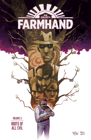 Farmhand (2018) Volume 3: Roots of All Evil