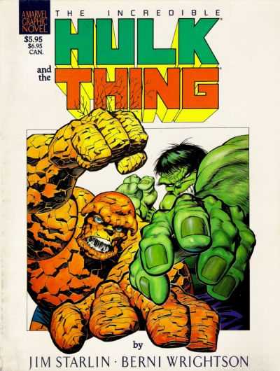 Incredible Hulk and the Thing in The Big Change - Marvel Graphic Novel #29