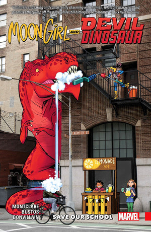 Moon Girl and Devil Dinosaur (2015) Volume 6: Save Our School