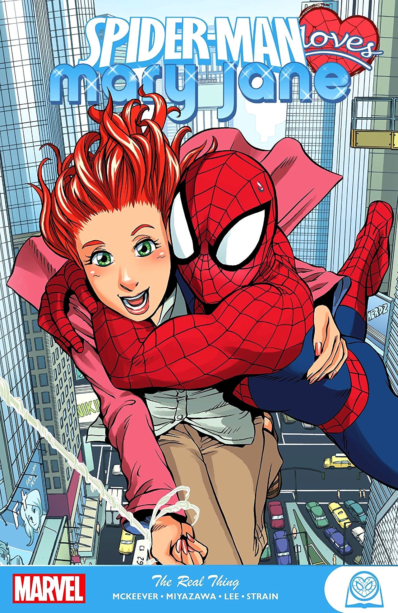Spider-Man Loves Mary Jane: The Real Thing