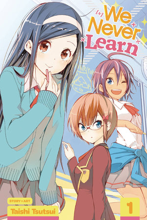 We Never Learn Volume 1