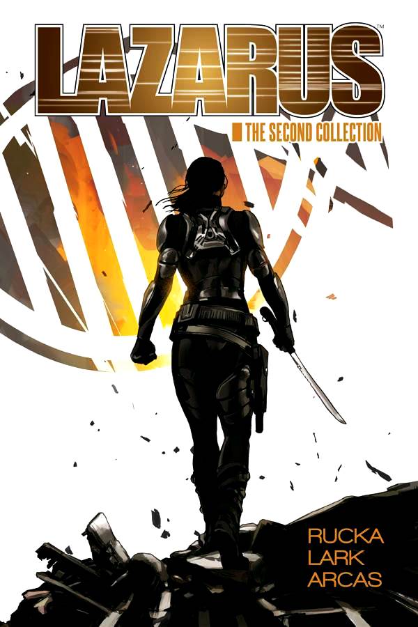 Lazarus Book 2: The Second Collection HC