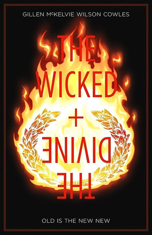 Wicked + The Divine (2014) Volume 8: Old is the New New