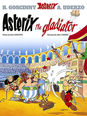 Asterix Volume 04: The Gladiator