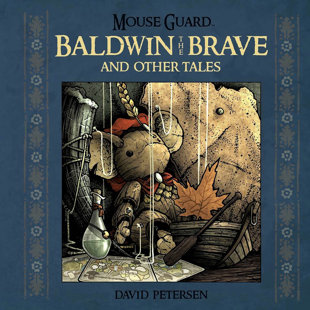 Mouse Guard: Baldwin the Brave and Other Tales HC