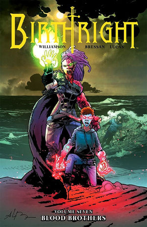 Birthright (2014) Volume 07: Blood Brothers