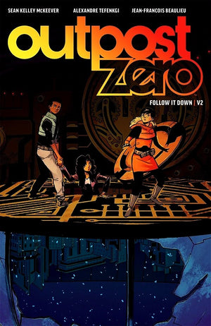 Outpost Zero (2018) Volume 2: Follow It Down