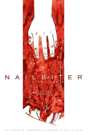 Nailbiter (2014) Volume 1: There Will be Blood