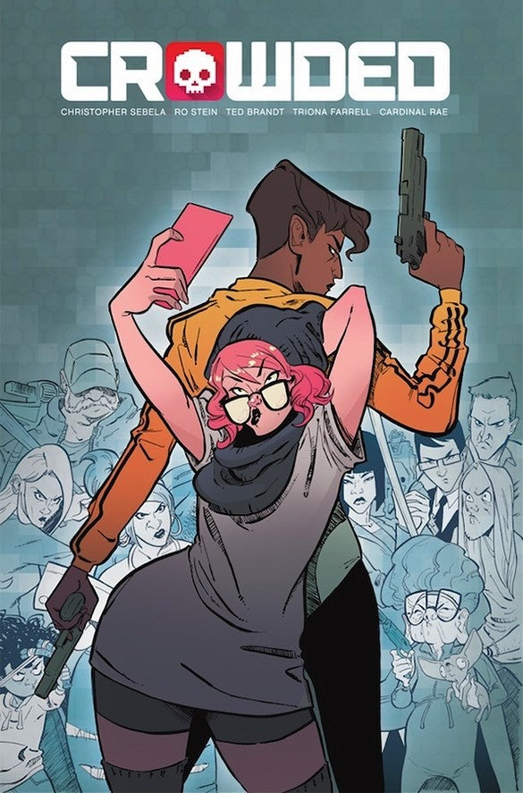 Crowded (2018) Volume 1: Soft Apocalypse
