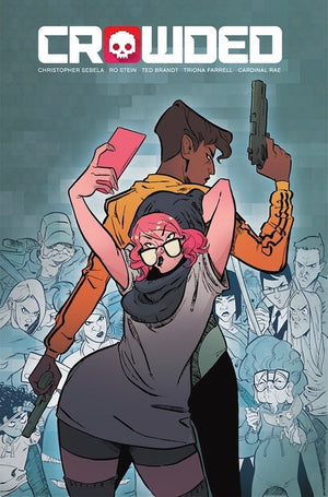 Crowded (2018) Volume 1: Soft Apocalypse