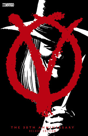 V for Vendetta - The 30th Anniversary Edition HC