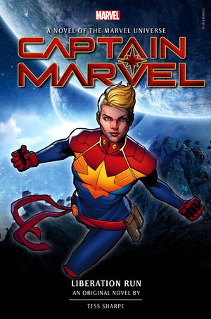 Captain Marvel: Liberation Run - A Novel of the Marvel Universe HC