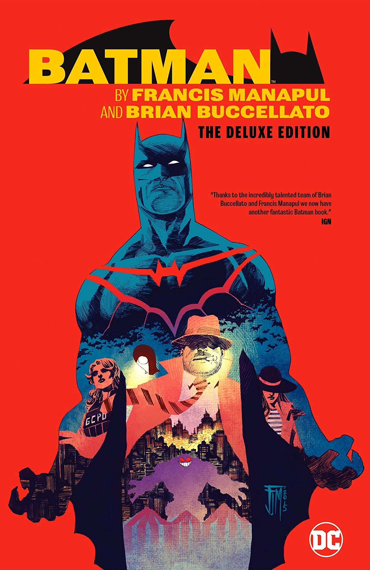 Batman by Francis Manapul and Brian Buccellato - The Deluxe Edition HC