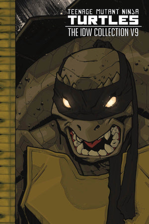 Teenage Mutant Ninja Turtles: The IDW Collection Volume 09 HC