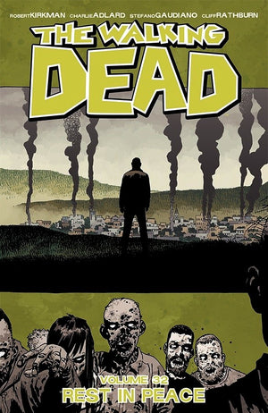 Walking Dead Volume 32: Rest in Peace